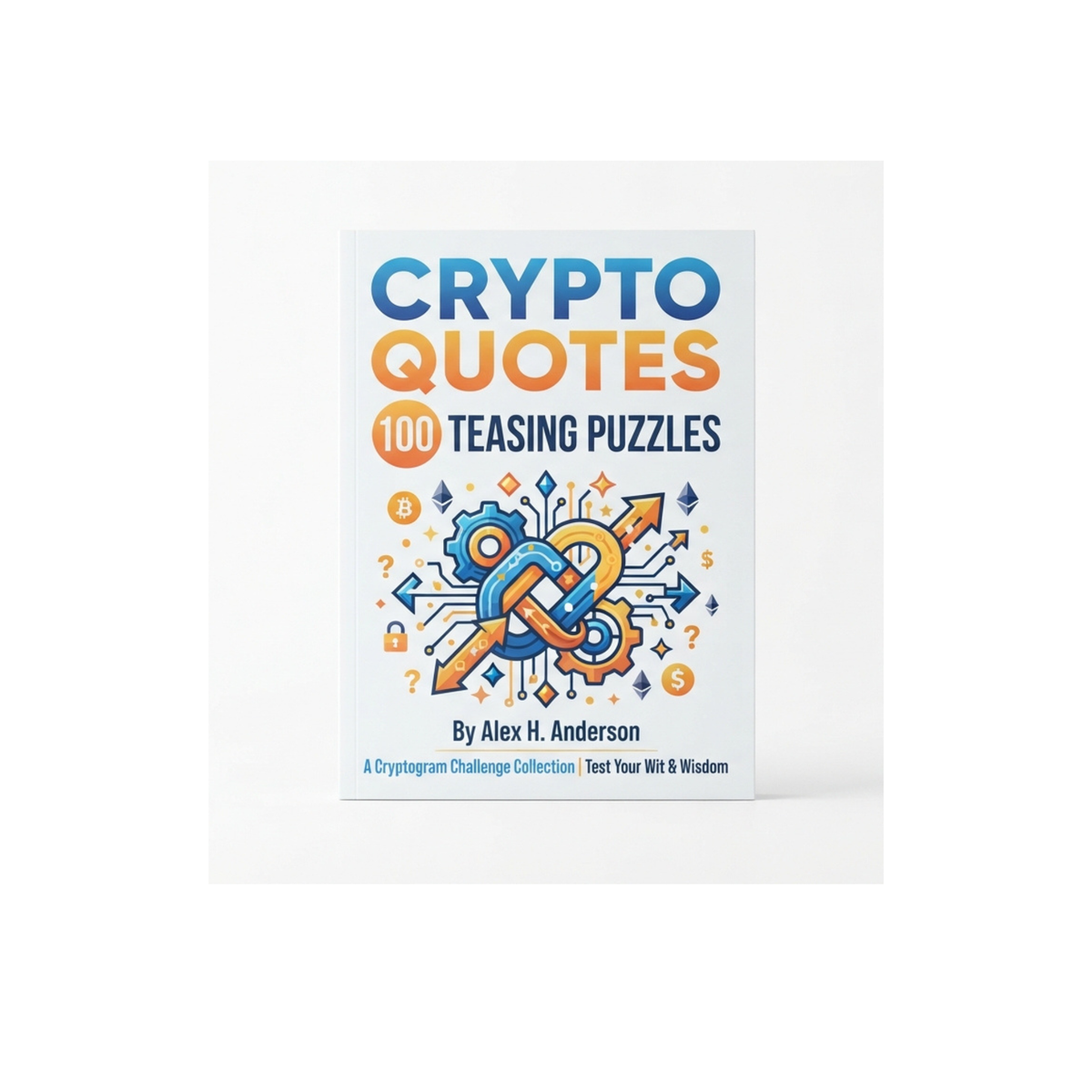Crypto Quotes 100 Teasing Puzzles Book