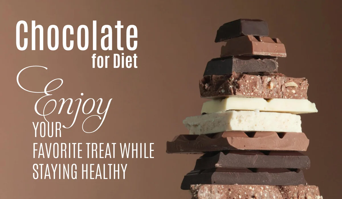 Chocolate for Diet: Enjoy Your Favorite Treat While Staying Healthy