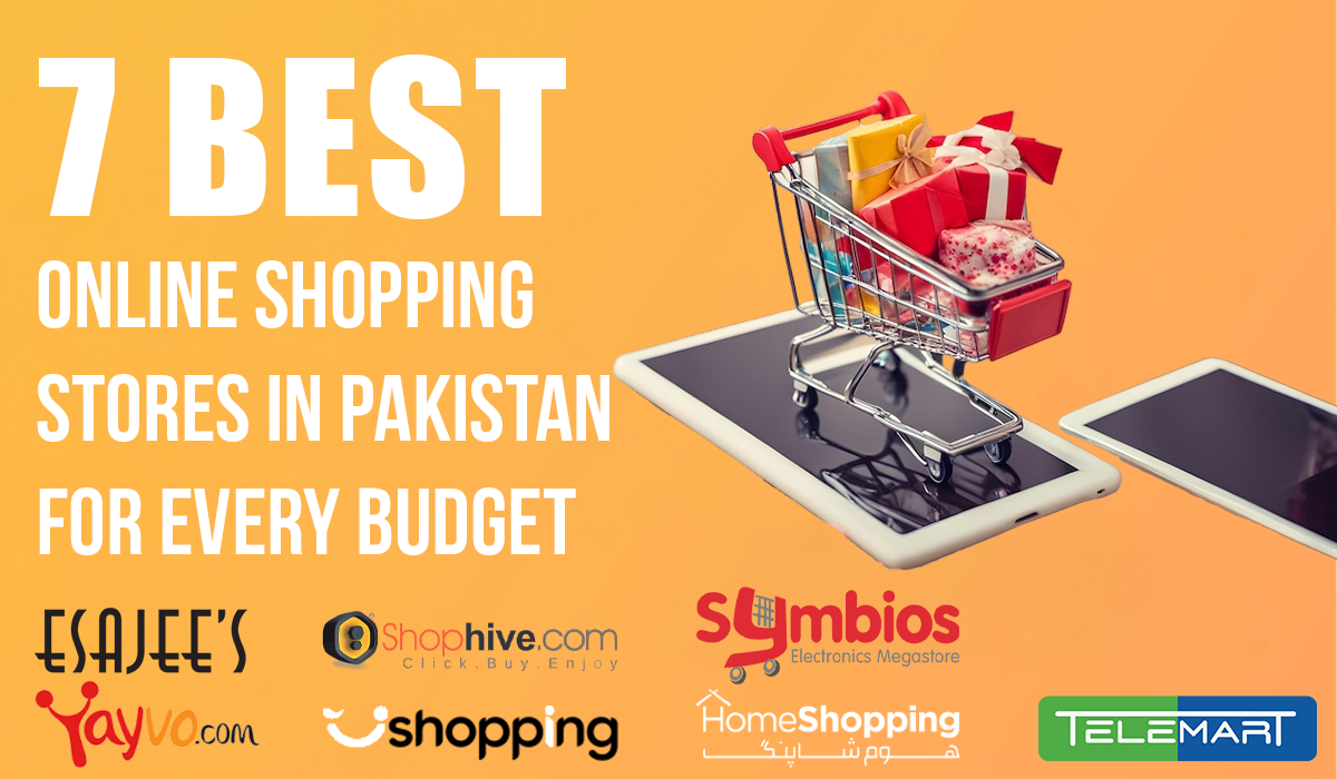 7 Best Online Shopping Stores in Pakistan for Every Budget